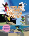 A Child's Journey Through Poetry- Volume 2 (Hobbies, Skills & Talents ) - Book