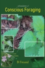 Foundations of Conscious Foraging - Book