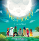 The Moon : A Lyrical Book - Book