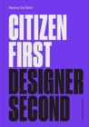 Citizen First, Designer Second - Book