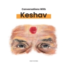 Conversations with Keshav : Part One - Book