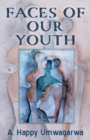 Faces of Our Youth - Book