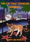 The Cat That Changed America : The true Hollywood story of P22 mountain lion - eBook