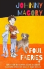 JOHNNY MAGORY FOUL FAERIES - Book
