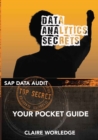 Data Analytics Secrets : Your guide to SAP data analytics - Book