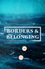 Borders & Belonging : A Cephalopress Anthology - Book