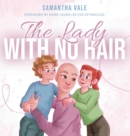 The Lady With no Hair - Book