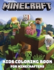 MINECRAFT - Kids Coloring Books for Minecrafters : Are you a minecraft lover? With this AWESOME coloring book for minecrafters you will get all the minecraft coloring pages that you could want. - Book