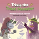 Trixie the Treat Monster - eBook