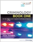 Criminology Book One for the WJEC Level 3 Applied Certificate & Diploma - Book