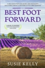 Best Foot Forward : A Million Steps or More - One Woman's Solo Hike from La Rochelle to Lake Geneva - Book