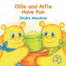 Ollie and Alfie Have Fun - Book