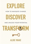 Explore, Discover, Transform - Book