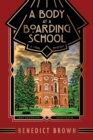 A Body at a Boarding School : A 1920s Mystery - Book