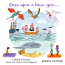 Once Upon a Time, You... : A Yoga Adventure where you choose what happens! - Book
