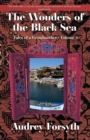 The Wonders of the Black Sea - Book