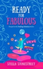Ready for Fabulous : Prequel in the Finding Fabulous Series - Book
