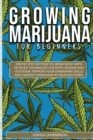 Growing Marijuana for Beginners - Book