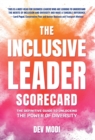 The Inclusive Leader Scorecard : The Definitive Guide to Unlocking the Power of Diversity - Book