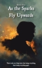 As the Sparks Fly Upwards - Book