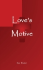 Love's Motive - Book