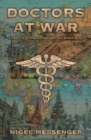 Doctors at War : A family's struggles through two World Wars - Book