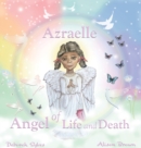 Azraelle ~ Angel of Life and Death - Book