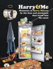 Harry & Me : 200 Memories of Harry Nilsson  by the fans and musicians that loved him the most - Book