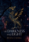 Of Darkness and Light : An Epic Fantasy Adventure - Book
