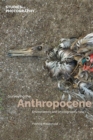 Surveying the Anthropocene: : Environment and Photography Now - Book