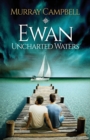 Ewan : Uncharted Waters - Book