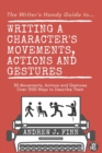 Writing a Character's Movements, Actions and Gestures - Book