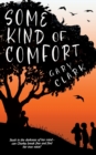 Some Kind of Comfort - Book