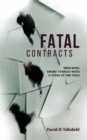 Fatal Fatal Contracts : Shocking Short Stories with a Sting in the Tale - Book