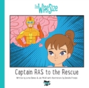 Captain RAS to the Rescue : Wise for My Size Captain RAS to the Rescue - Book