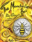 The Manchester Bee : A story of love and hope 1 - Book