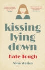 Kissing Lying Down - Book