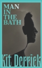 Man in the Bath - Book