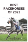 Best Racehorses of 2022 - Book