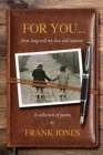For You… : How long will my love still remain? - Book