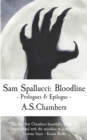 Sam Spallucci: Bloodline - Prologues & Epilogues - Book