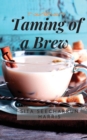 Taming of a Brew - Book
