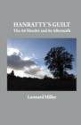 Hanratty's Guilt : The A6 Murder and its Aftermath - Book