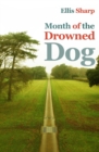 Month of the Drowned Dog - Book