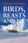 Birds, Beast and Ice - eBook