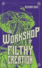 The Workshop of Filthy Creation - Book