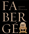 Faberge : Romance to Revolution - Book