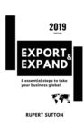 Export and Expand: 8 essential steps to take your business global - Book