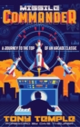 Missile Commander : A Journey to the Top of an Arcade Classic - Book