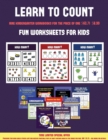 Fun Worksheets for Kids (Learn to Count for Preschoolers) : 30 Full Color Preschool/Kindergarten Counting Worksheets That Can Assist with Understanding of Number Concepts - Book